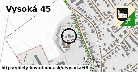 Vysoká 45, Biely Kostol