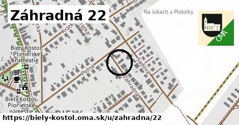 Záhradná 22, Biely Kostol