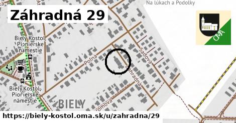 Záhradná 29, Biely Kostol