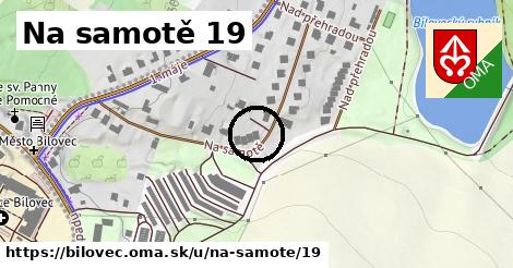 Na samotě 19, Bílovec