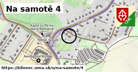 Na samotě 4, Bílovec