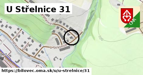 U Střelnice 31, Bílovec