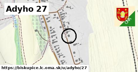 Adyho 27, Biskupice, okres LC