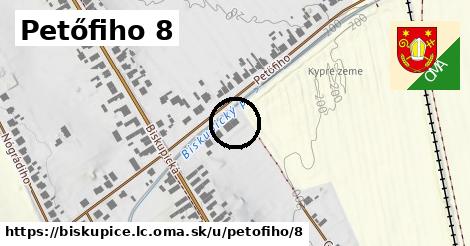 Petőfiho 8, Biskupice, okres LC