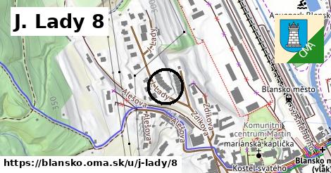 J. Lady 8, Blansko