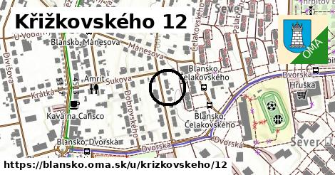 Křižkovského 12, Blansko