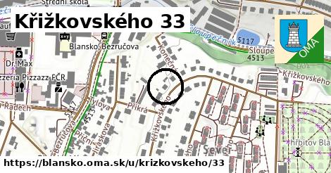 Křižkovského 33, Blansko