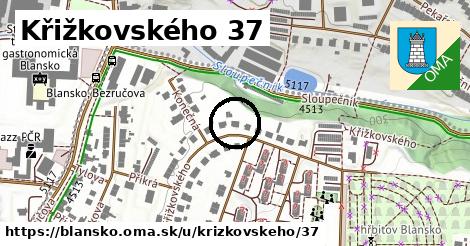 Křižkovského 37, Blansko