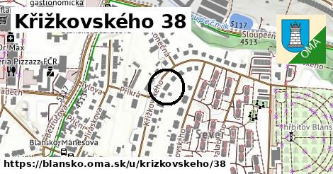 Křižkovského 38, Blansko