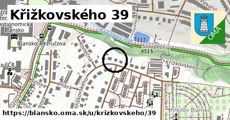 Křižkovského 39, Blansko