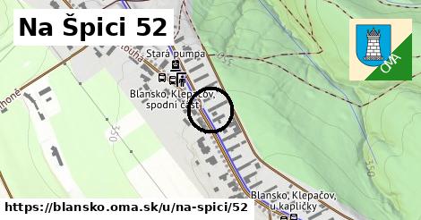 Na Špici 52, Blansko