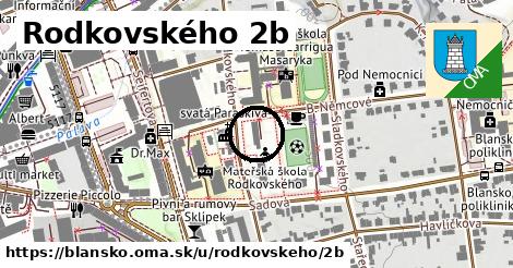 Rodkovského 2b, Blansko