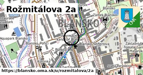 Rožmitálova 2a, Blansko