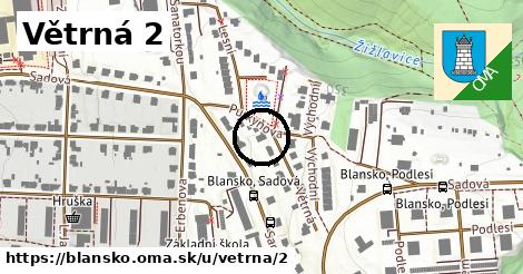 Větrná 2, Blansko