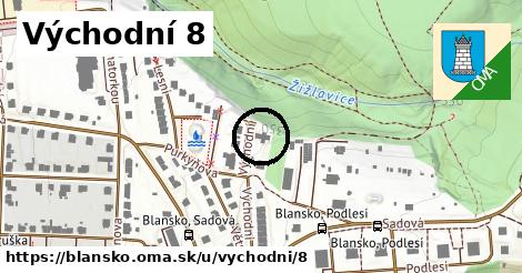 Východní 8, Blansko