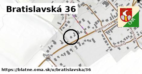 Bratislavská 36, Blatné