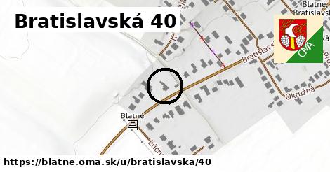 Bratislavská 40, Blatné