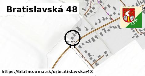 Bratislavská 48, Blatné