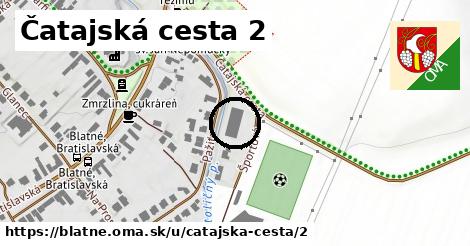 Čatajská cesta 2, Blatné