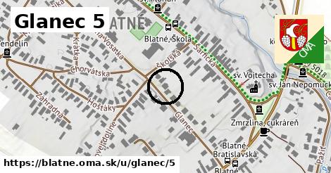 Glanec 5, Blatné