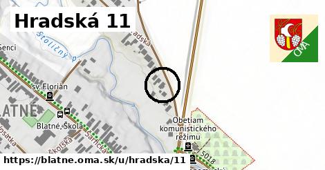 Hradská 11, Blatné