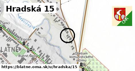 Hradská 15, Blatné