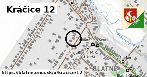 Kráčice 12, Blatné