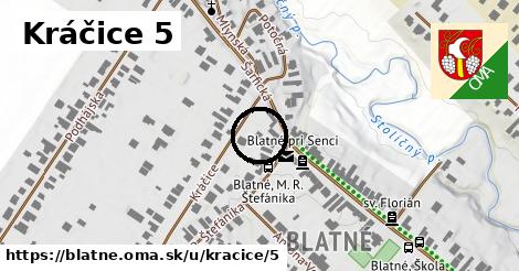 Kráčice 5, Blatné