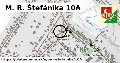 M. R. Štefánika 10A, Blatné
