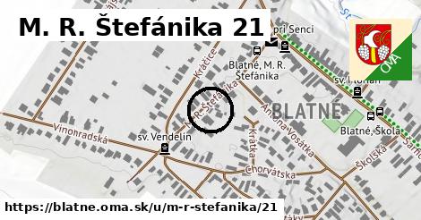 M. R. Štefánika 21, Blatné