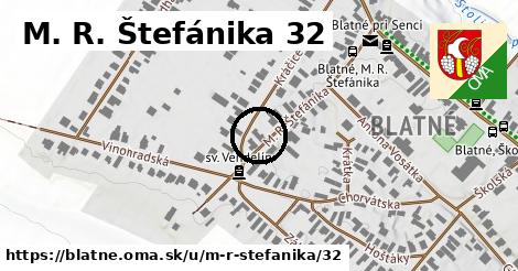 M. R. Štefánika 32, Blatné