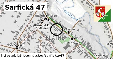 Šarfická 47, Blatné