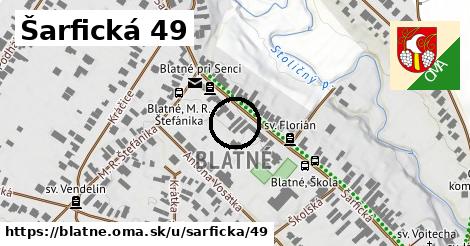 Šarfická 49, Blatné