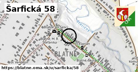 Šarfická 58, Blatné