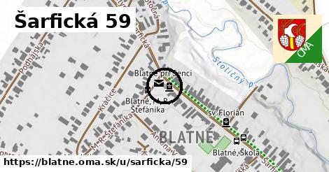 Šarfická 59, Blatné