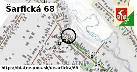 Šarfická 68, Blatné