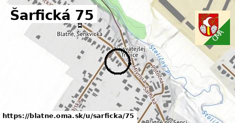 Šarfická 75, Blatné