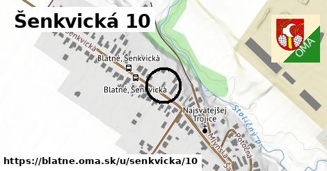 Šenkvická 10, Blatné