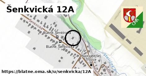 Šenkvická 12A, Blatné