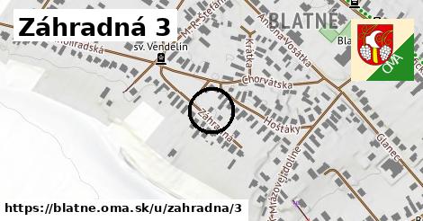 Záhradná 3, Blatné