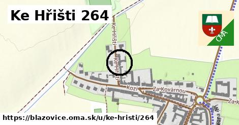 Ke Hřišti 264, Blažovice