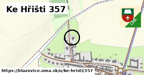 Ke Hřišti 357, Blažovice