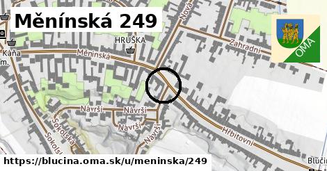 Měnínská 249, Blučina