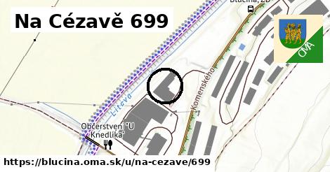 Na Cézavě 699, Blučina