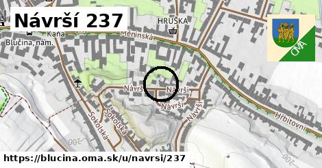 Návrší 237, Blučina