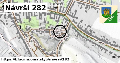 Návrší 282, Blučina