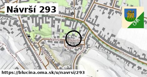 Návrší 293, Blučina