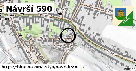 Návrší 590, Blučina