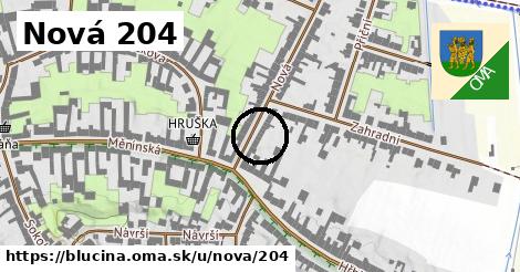 Nová 204, Blučina