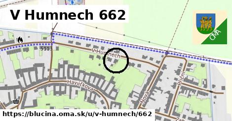 V Humnech 662, Blučina